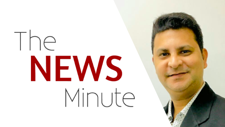 Kaizad Patel Joins The News Minute As Regional Business Head - Agency